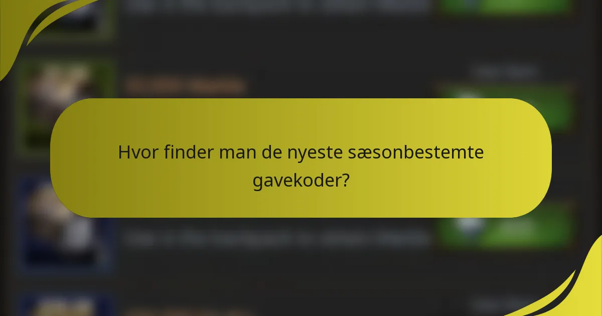 Hvor finder man de nyeste sæsonbestemte gavekoder?
