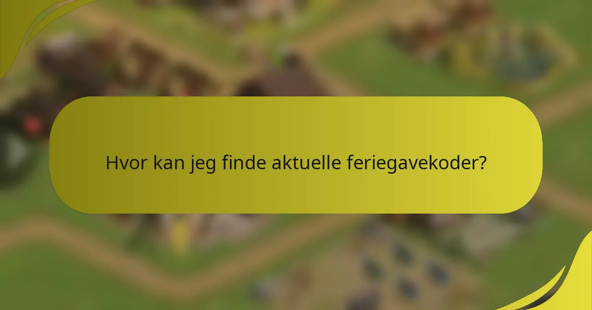 Hvor kan jeg finde aktuelle feriegavekoder?