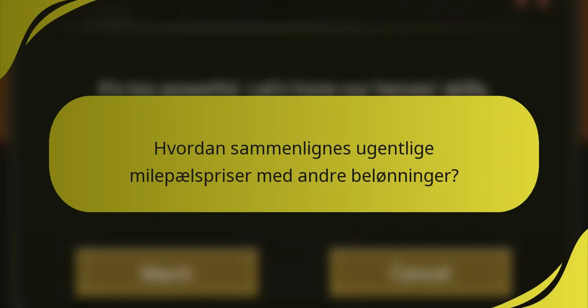 Hvordan sammenlignes ugentlige milepælspriser med andre belønninger?